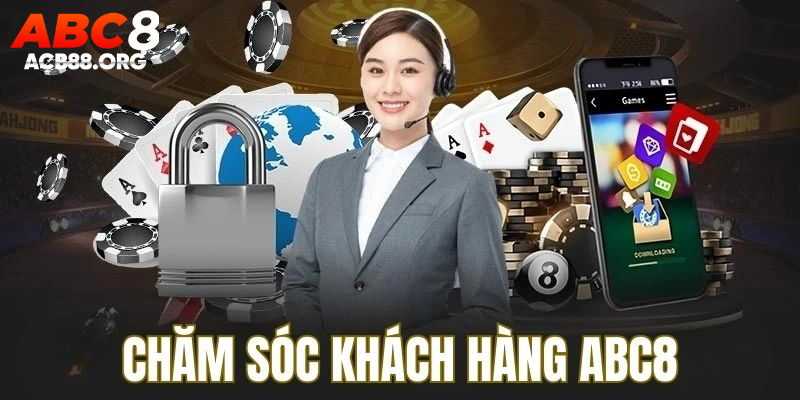 Đội ngũ chăm sóc khách hàng ABC8 luôn đồng hành cùng hội viên