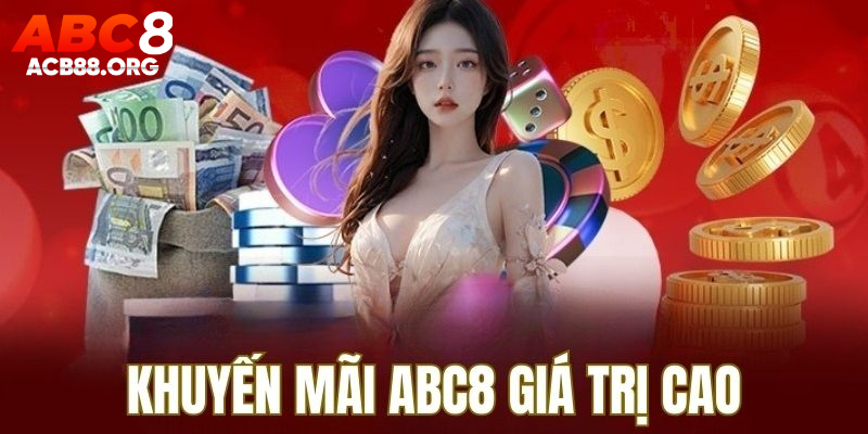 Khuyến mãi ABC8 là một điểm cộng trong lòng người chơi